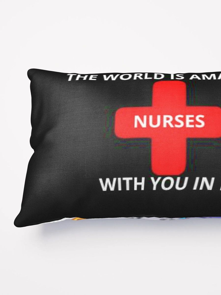 NURSES- AMAZING WITH YOU IN IT PILLOW product image (7)