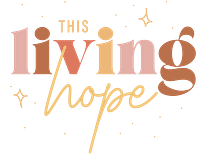This Living Hope