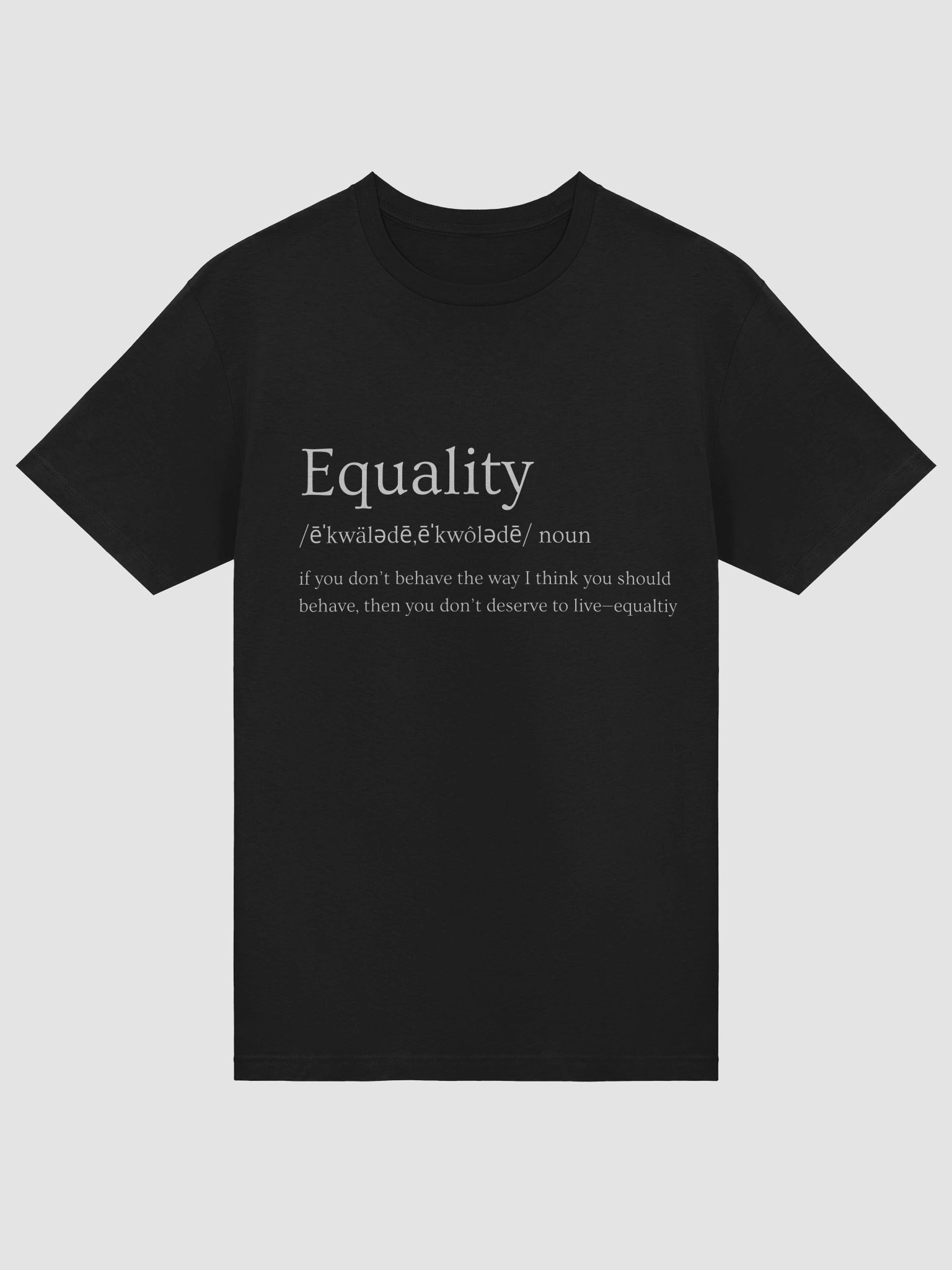 Equality Definition T-Shirt product image (29)