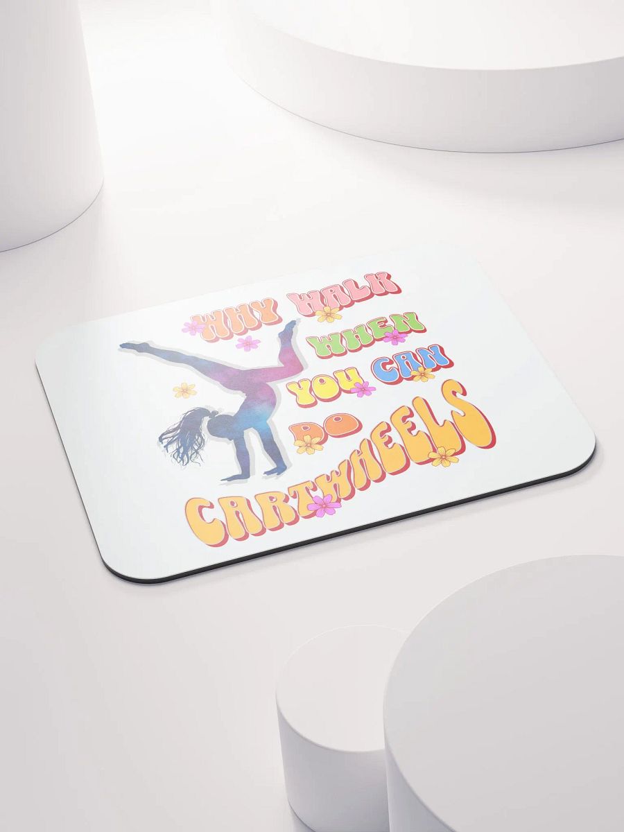Why Walk When You Can Do Cartwheels Whimsical Mouse Pad product image (4)