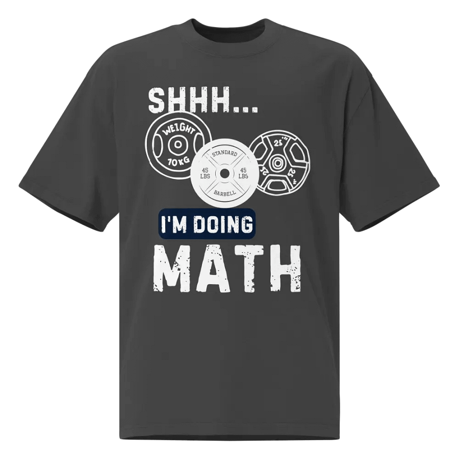 Shhh. I'm doing math unisex t-shirt product image (1)