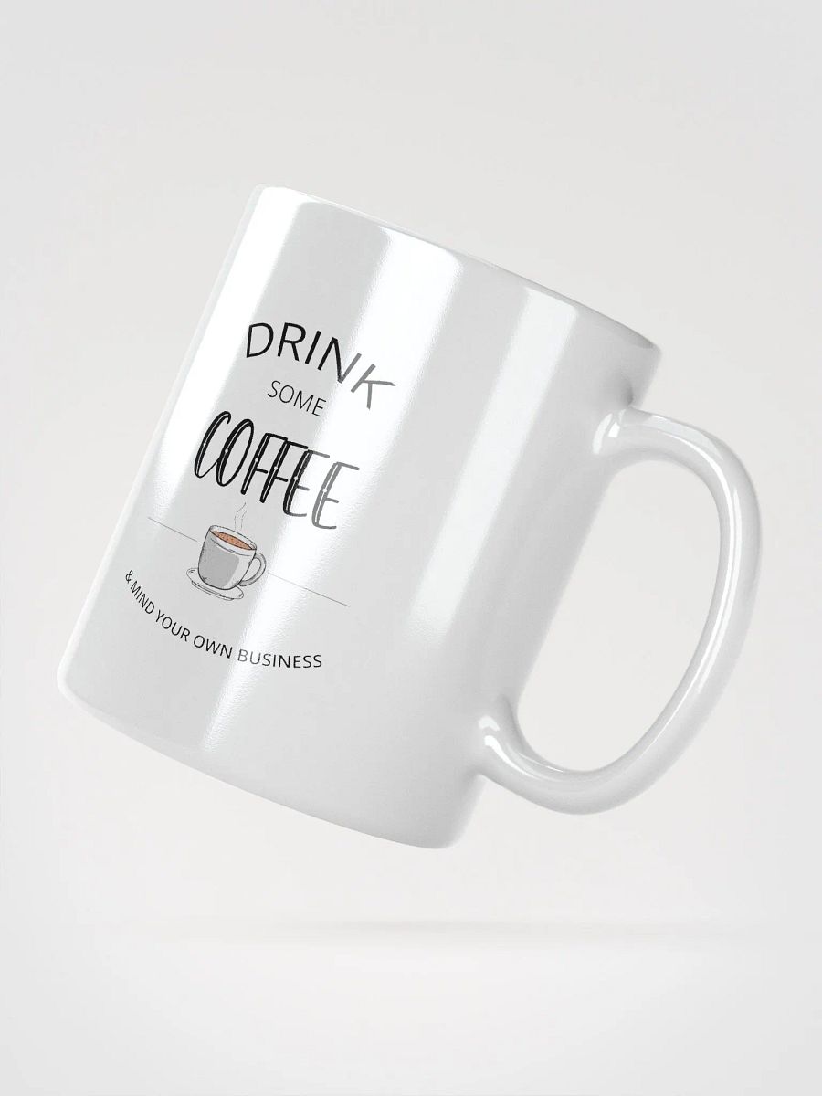 Drink Some Coffee Mug product image (2)