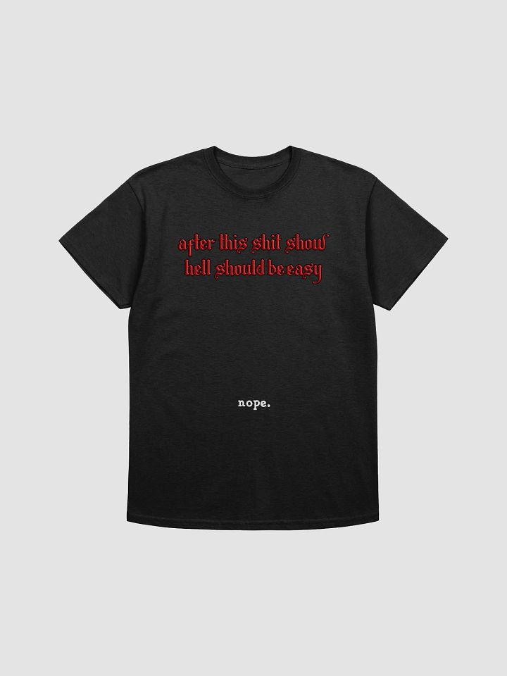 nope. resolute - hell tee product image (1)