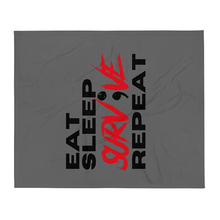 Eat Sleep Survive Repeat Blanket product image (1)