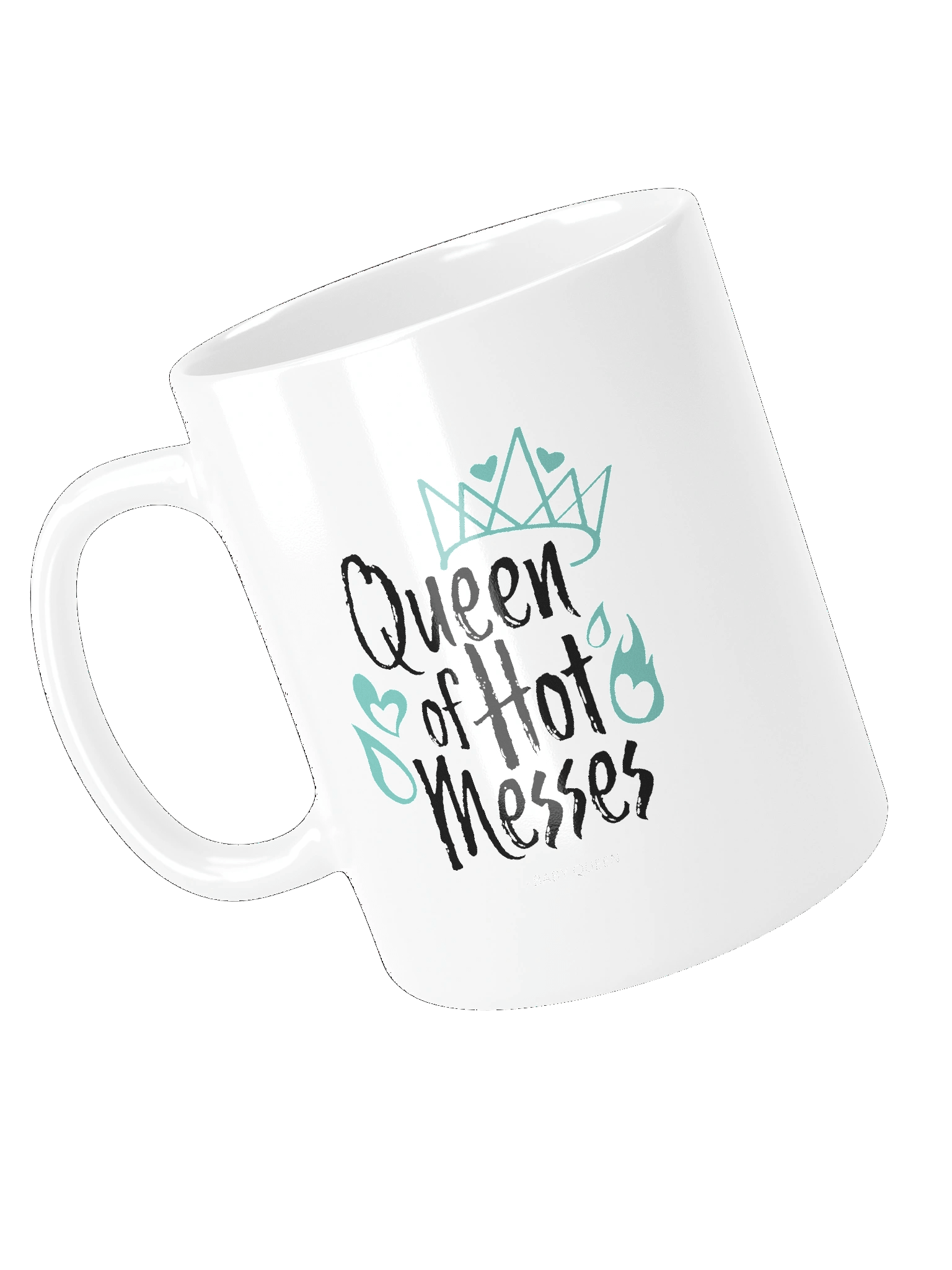 Queen Of Hot Messes White Glossy Mug product image (4)