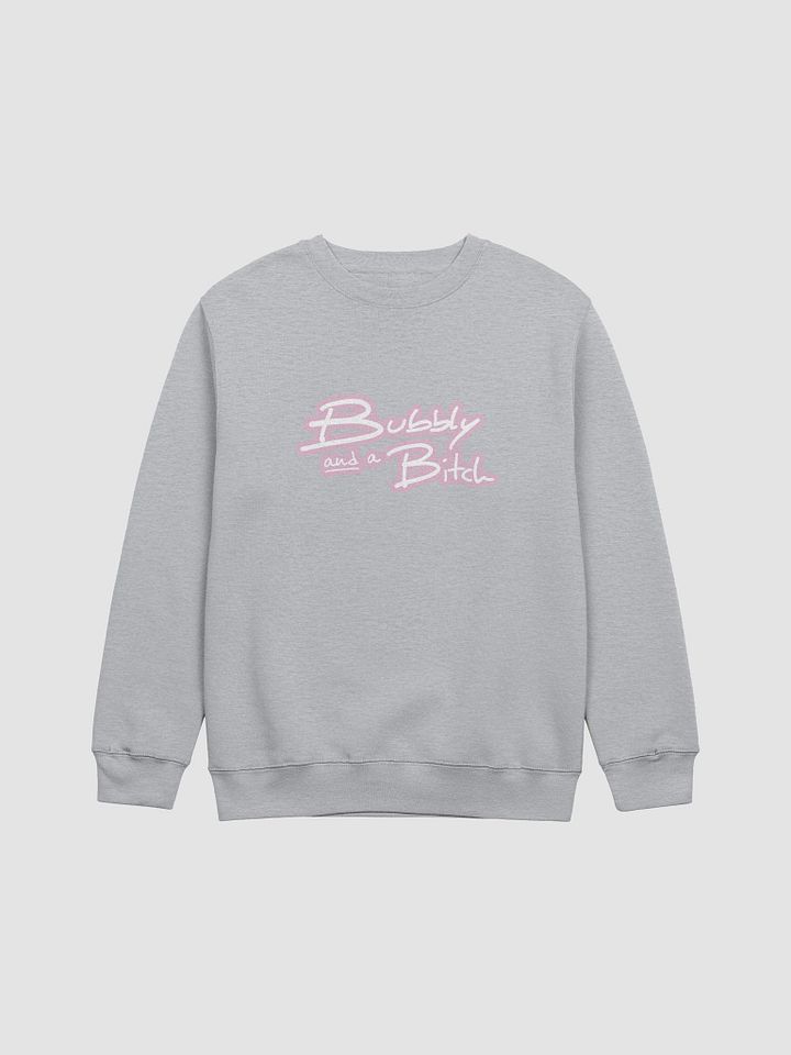 Bubbly and a B*tch (lined design, #E1B9CE) printed crewneck product image (9)