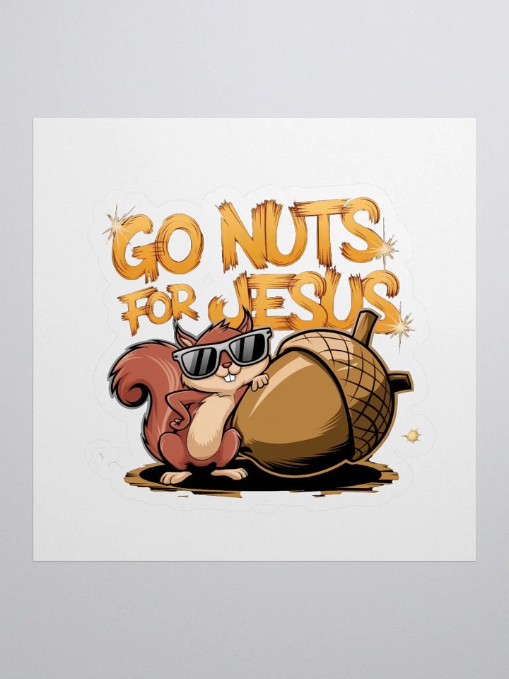 Go nuts for Jesus Cut Stickers product image (1)