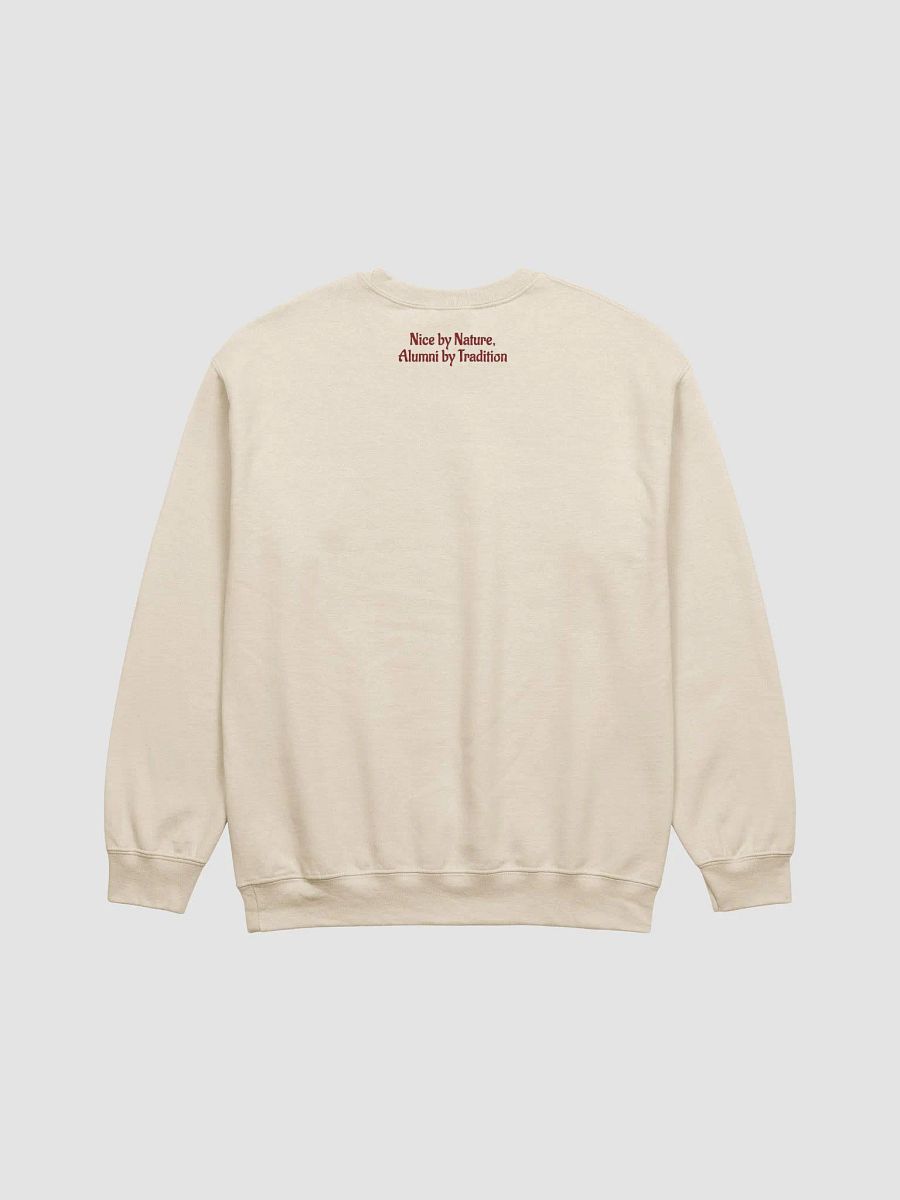 "Nice List Alumni: Nice by Nature, Alumni by Tradition" Crewneck Sweatshirt product image (2)