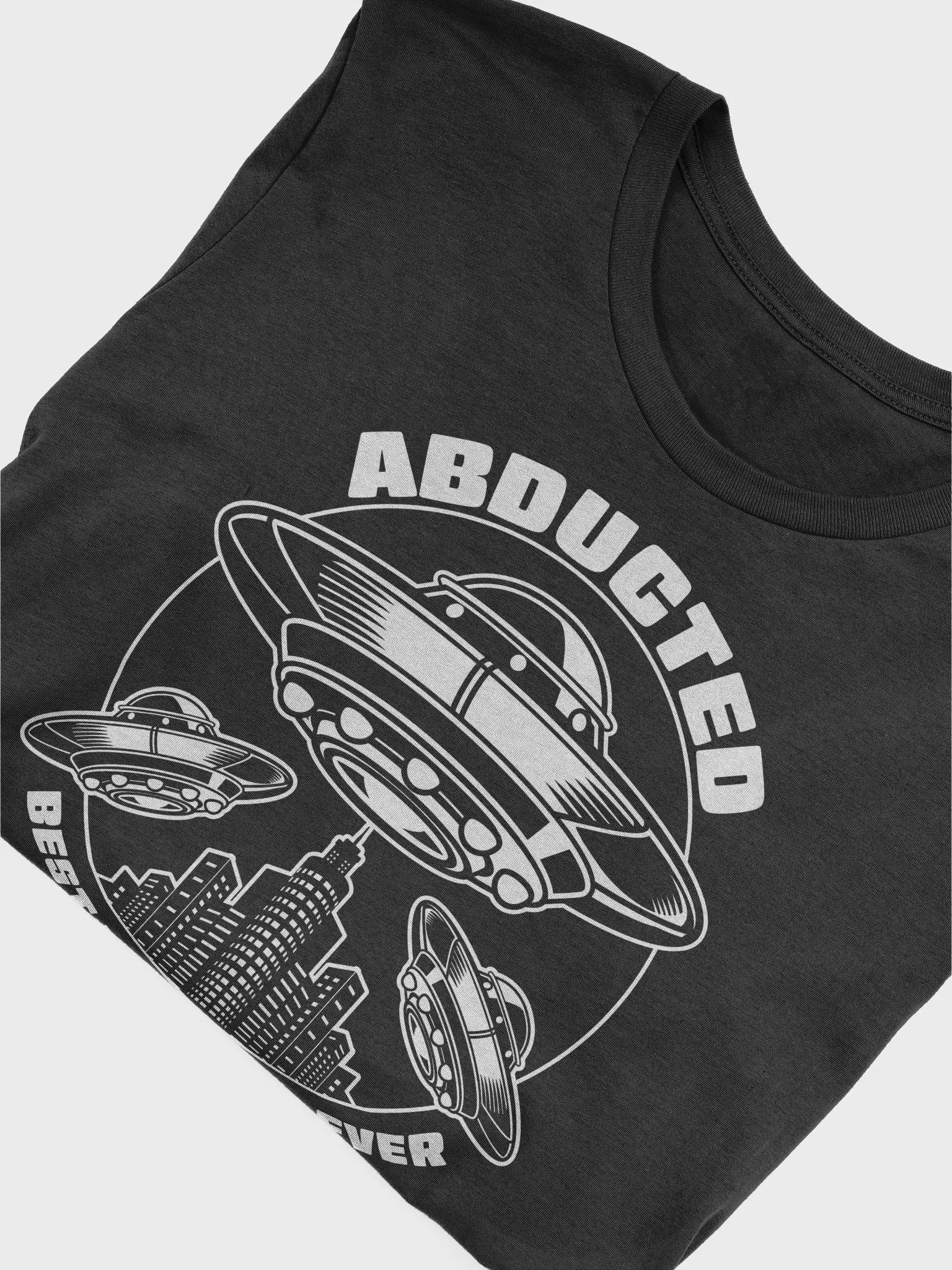 Abducted: Best Vacation Ever T-shirt product image (3)