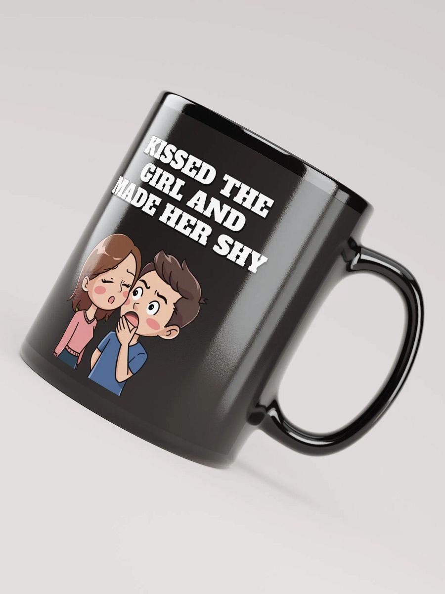 Kissed The Girl And Made Her Shy - Nursery Rhythm Parody Black Mug product image (9)