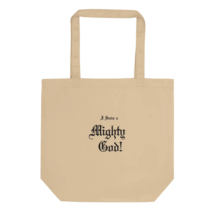 I servev a mighty god tote bag product image (1)