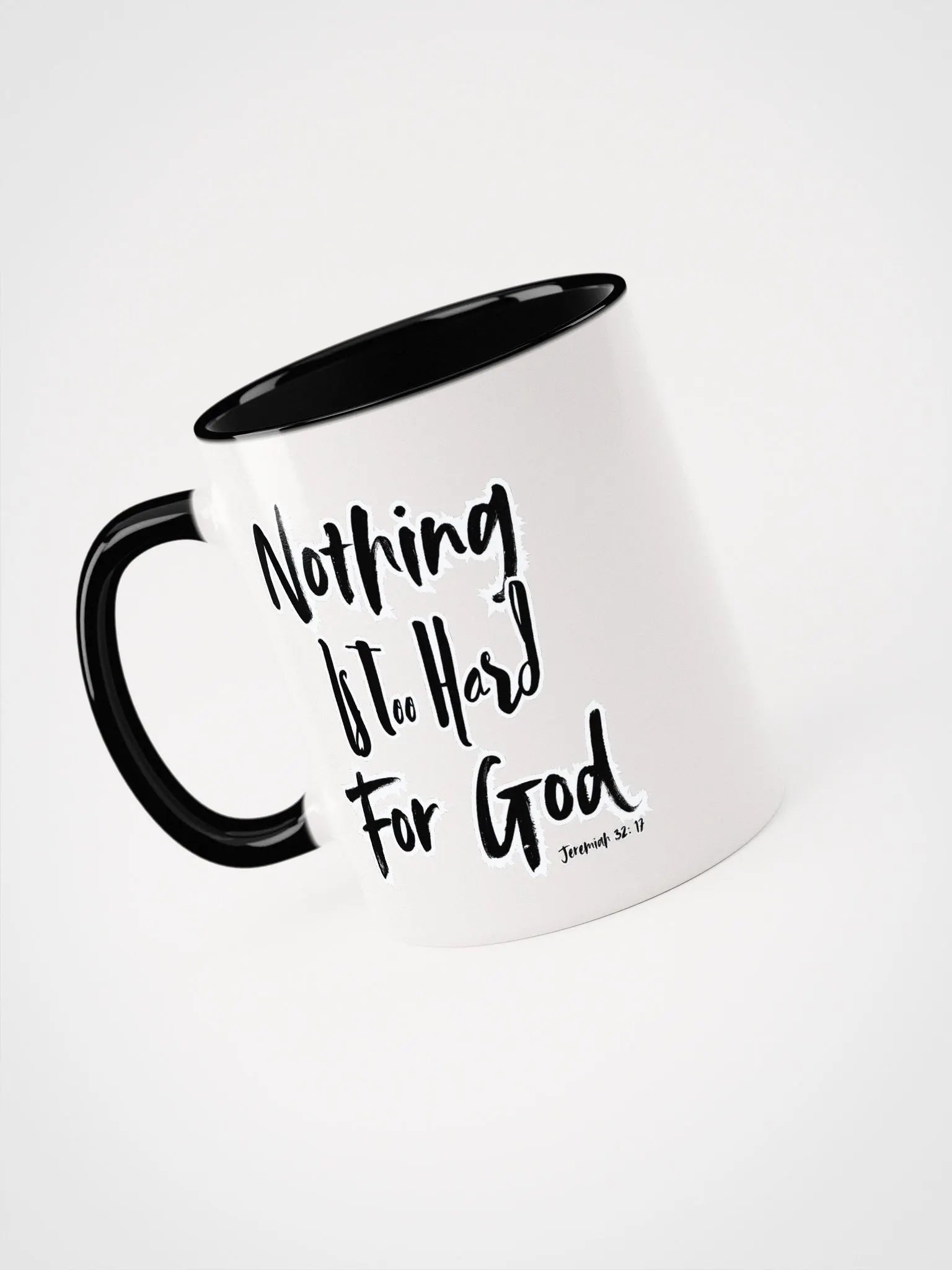 Nothing Is Too White & Black Mug product image (6)
