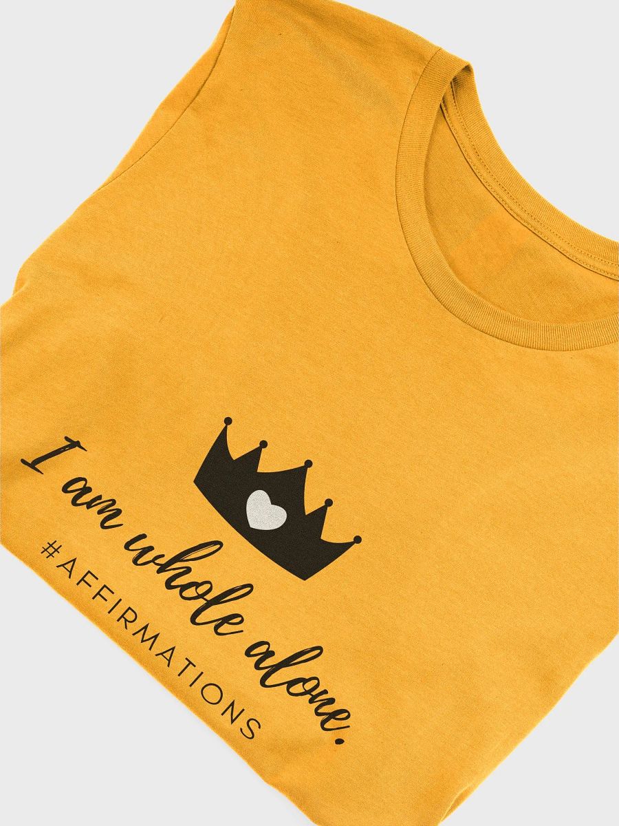 I am whole alone Dark Unisex Super soft T-Shirt product image (39)