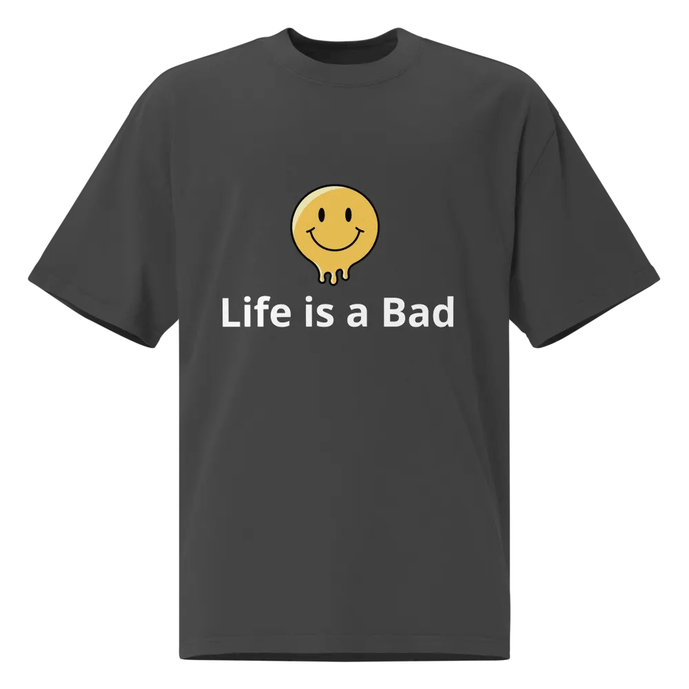 Life is Bad - Bold Statement Tee for Tough Times product image (1)