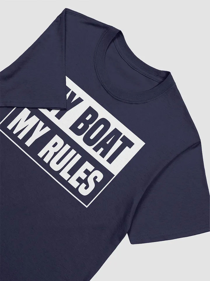 My Boat My Rules Gildan 64000 Unisex Tshirt product image (2)
