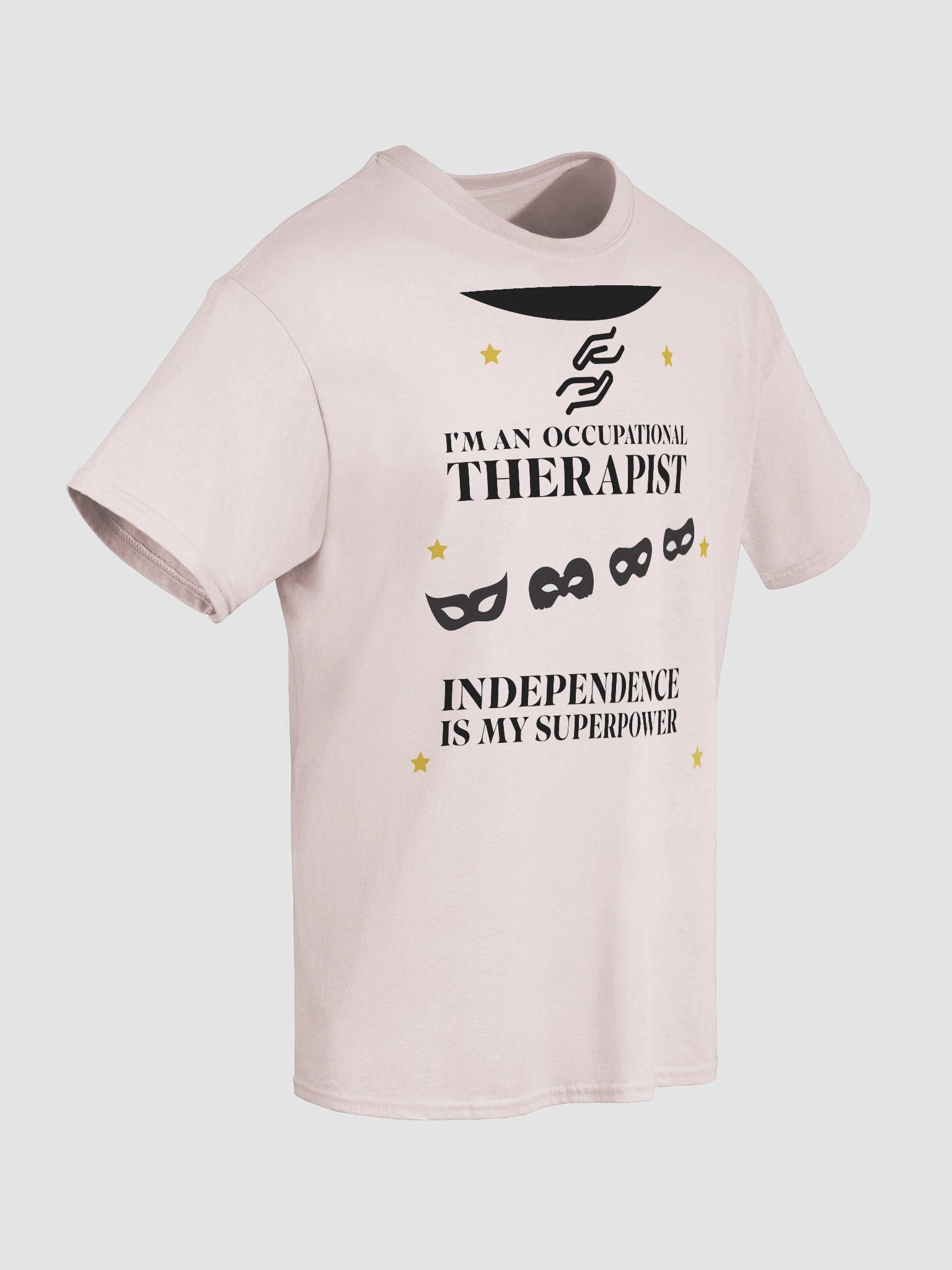 I am an Occupational Therapist. Independence is My Superpower T-Shirt product image (8)