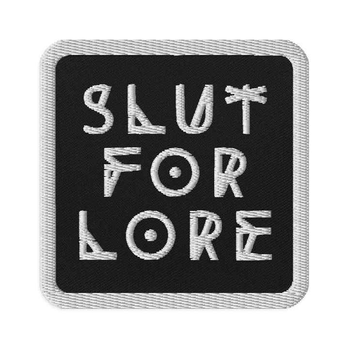 Slut for Lore Embroidered Patch (White on Black) product image (2)