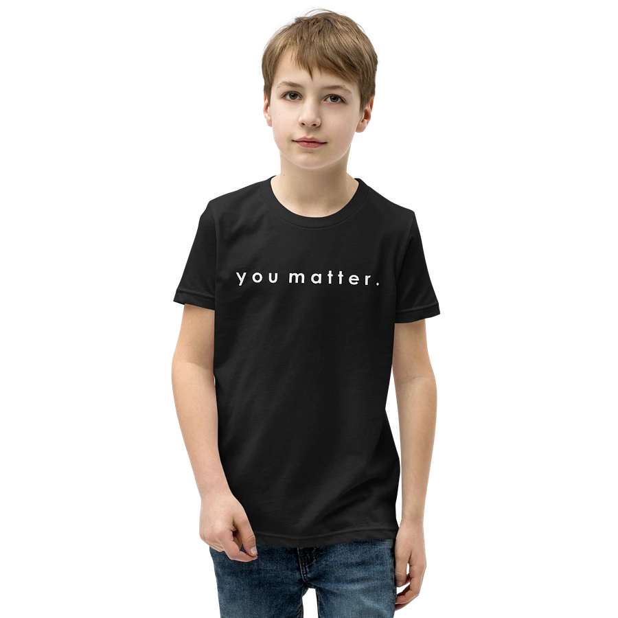 you matter. - Kids product image (3)
