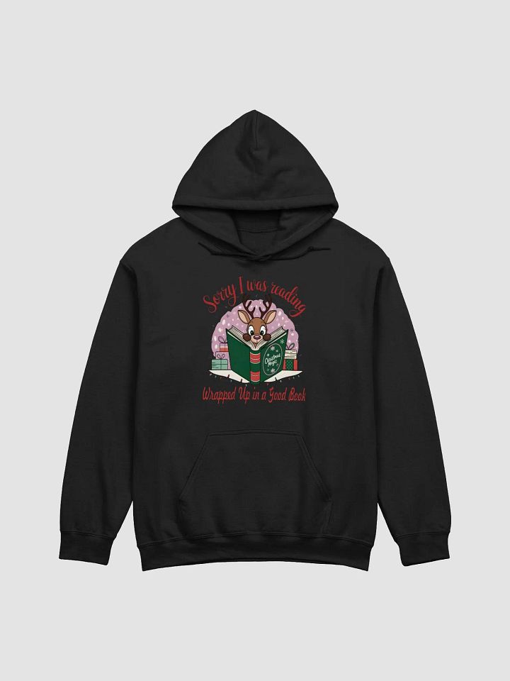Sorry I Was Reading - Wrapped Up in a Good Book’ Christmas Hoodie | Cozy Gildan Classic Hoodie for Book Lovers | Perfect Holiday Gift product image (3)