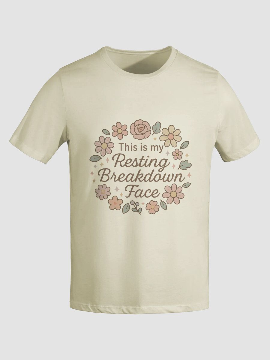 Resting Breakdown Face - Shirt product image (1)