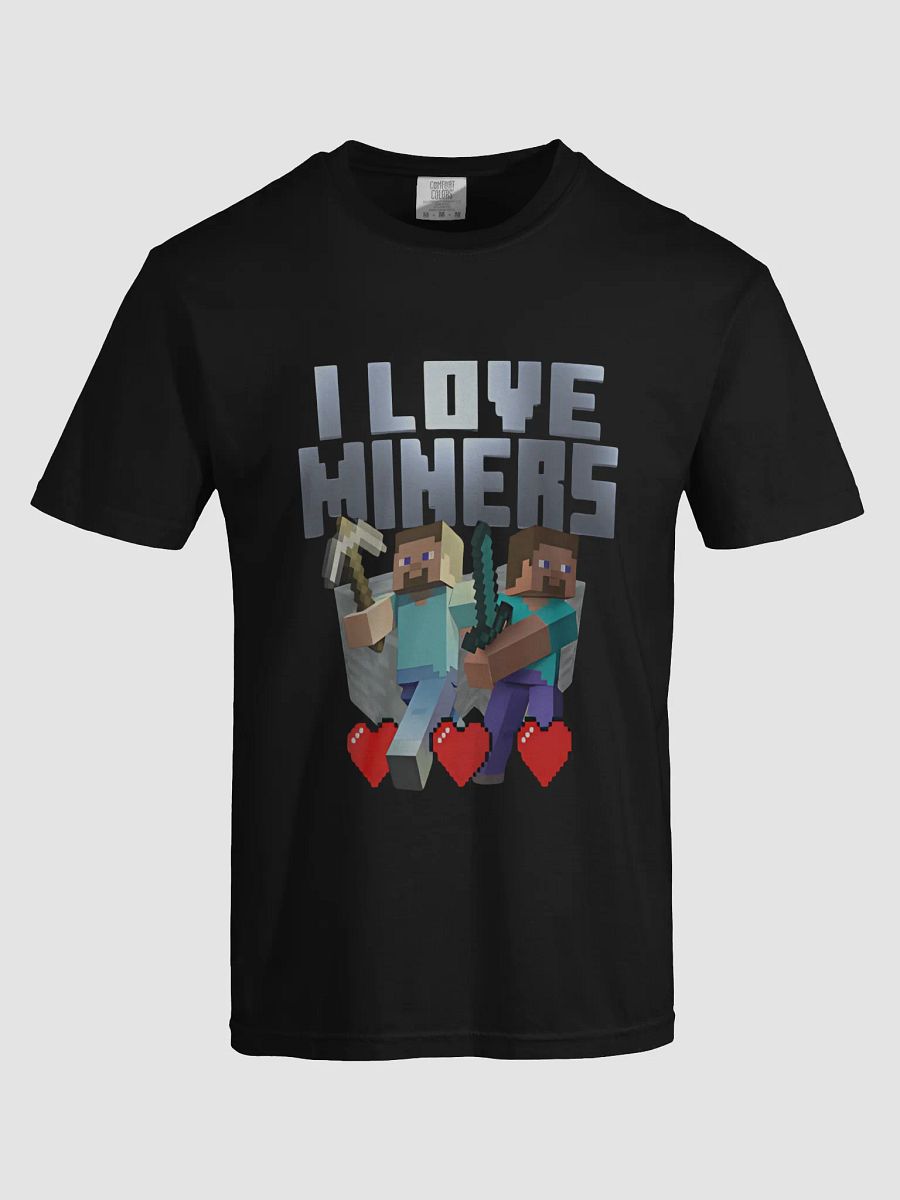 I Love Miners Minecraft-Inspired T-Shirt product image (9)