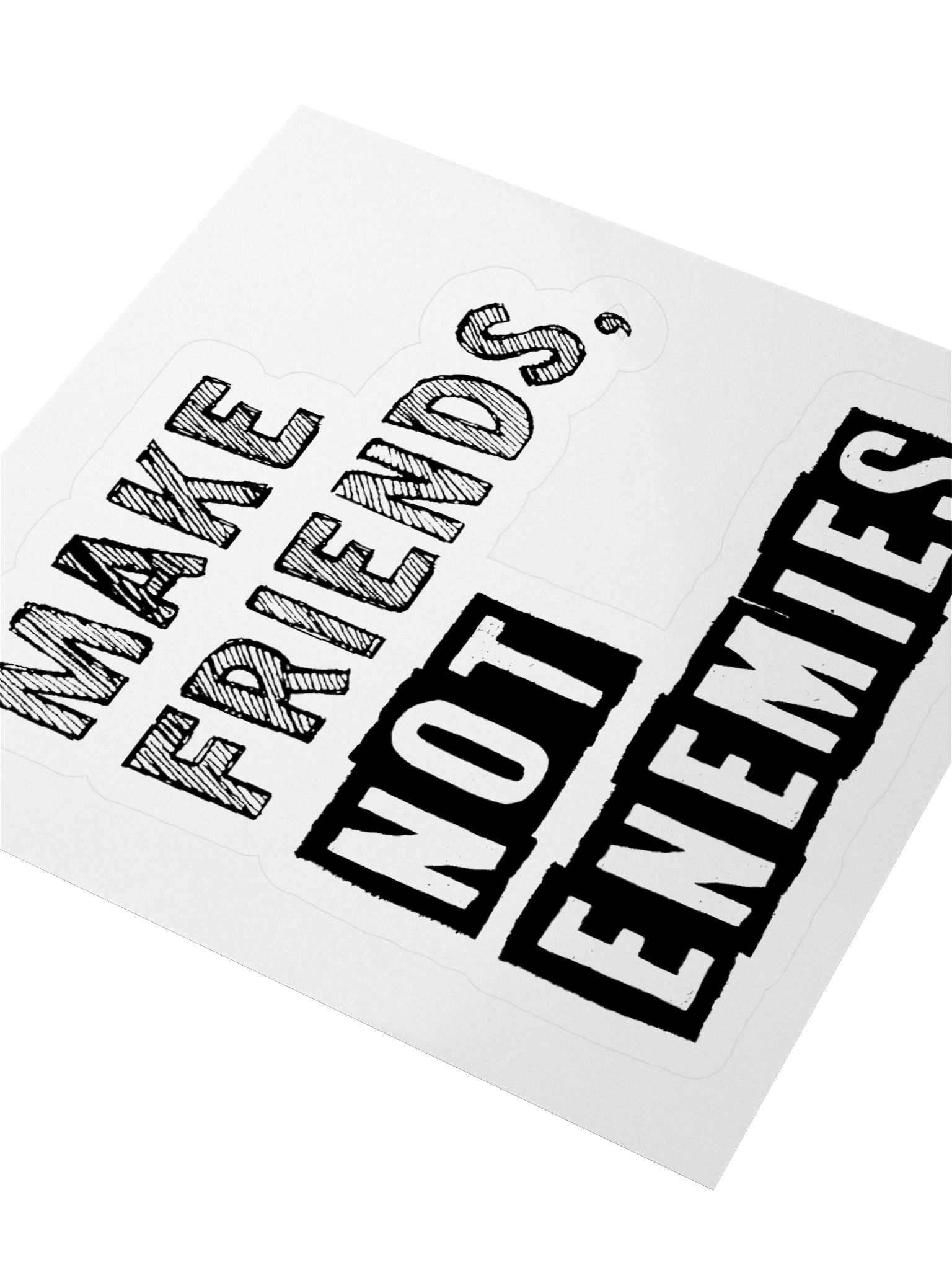 Make Friends Not Enemies Sticker product image (8)