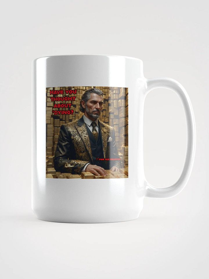 Death & Taxes Mug product image (1)