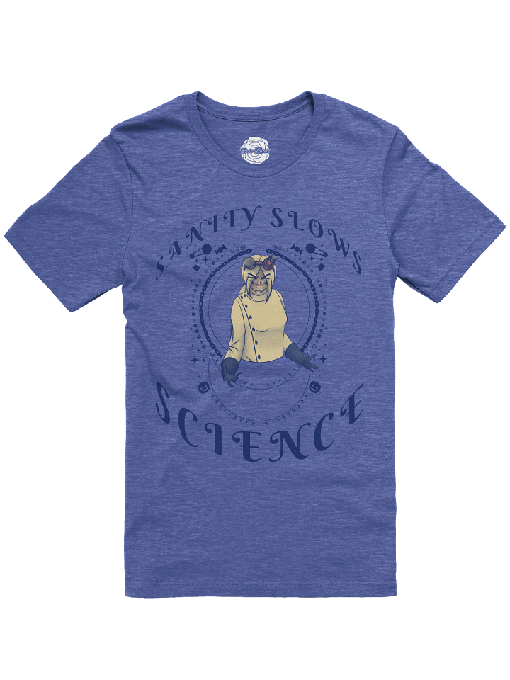 "Sanity Slows Science" Halloween Noure Tee product image (5)