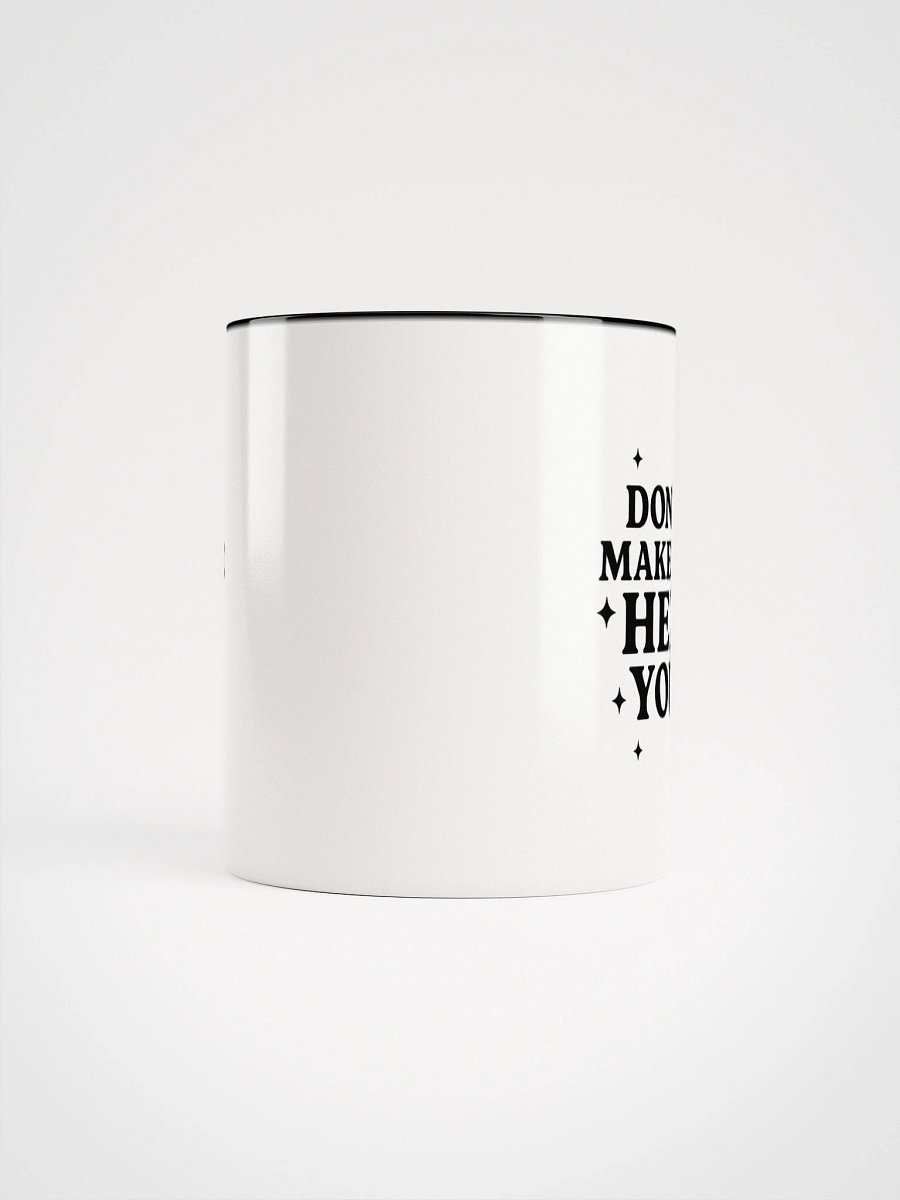 Don't Make Me Hex You - Mug product image (37)