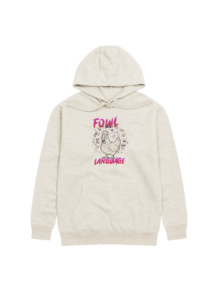 Fowl Language Unisex Hoodie product image (1)