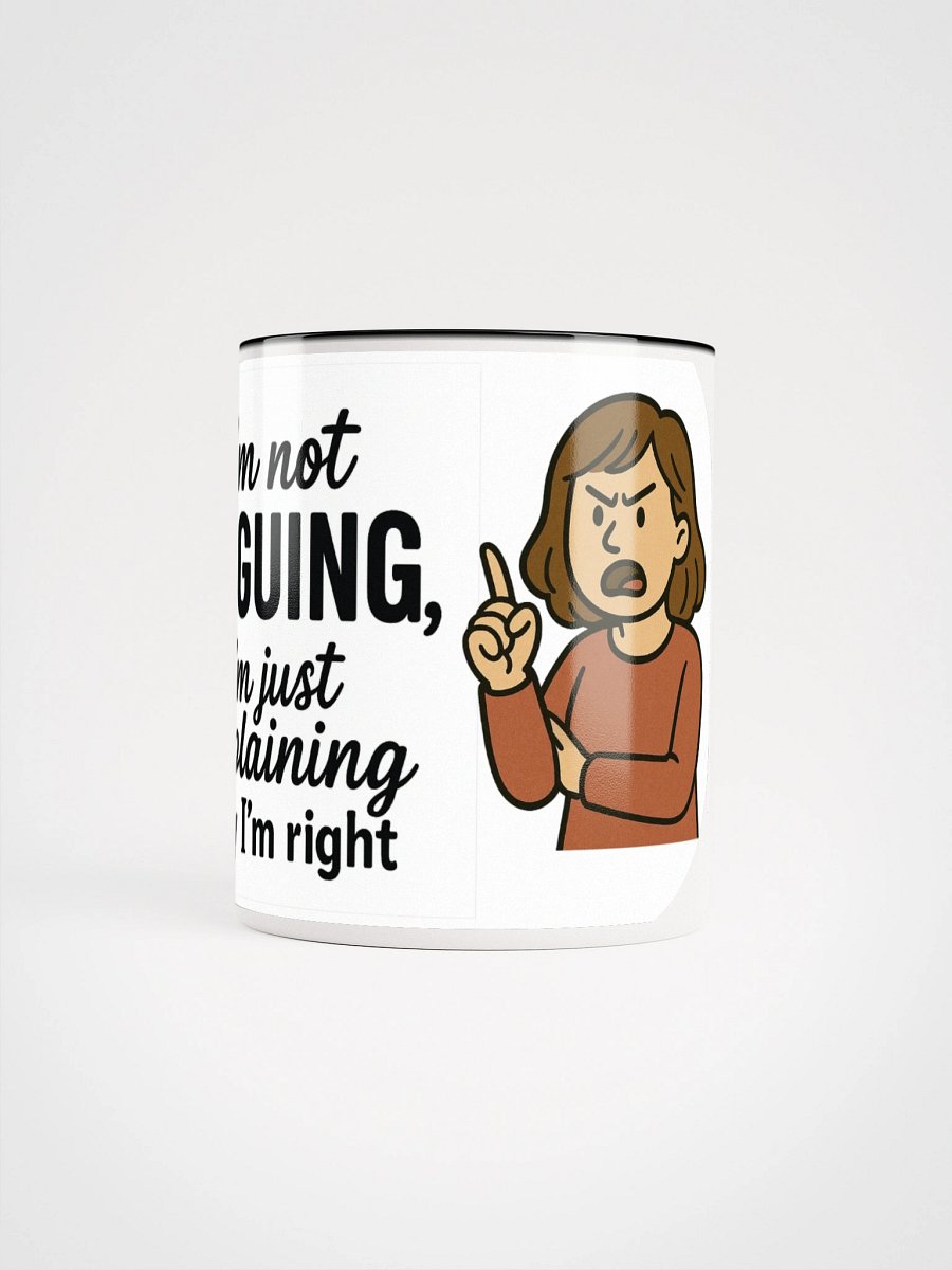 I'm not Arguing (Female) 2-Tone Ceramic Mug product image (58)