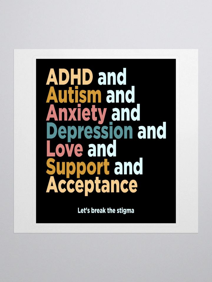 Let's Break The Stigma Stickers product image (3)