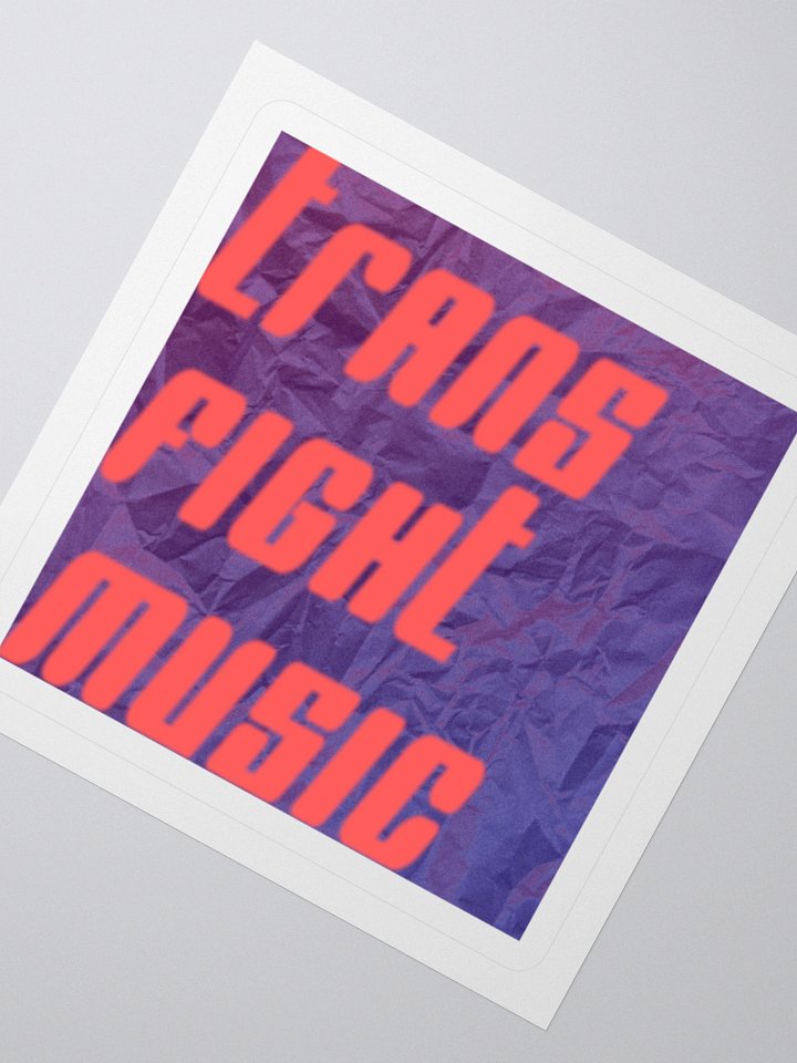 FEAR FOR THE FLESH - 'Trans Fight Music' sticker product image (6)