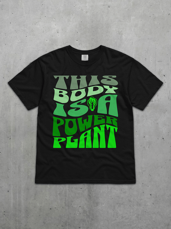 This Body Is A Power Plant Tee product image (1)