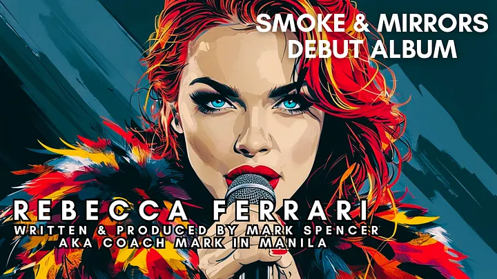 Rebecca Ferrari: Smoke & Mirrors Debut Album By Coach Mark in Manila / Mark Spencer product image (1)