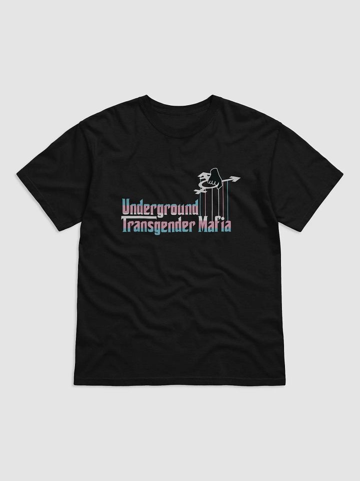 Underground Transgender Mafia T-Shirt product image (1)