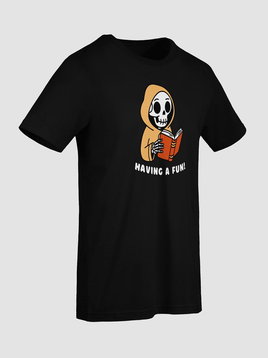 Having a Fun! T-shirt (White Text) product image (9)