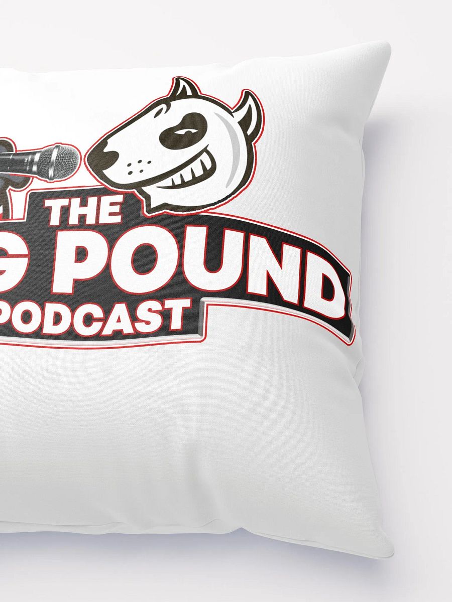 Dog Pound Podcast Pillow product image (2)