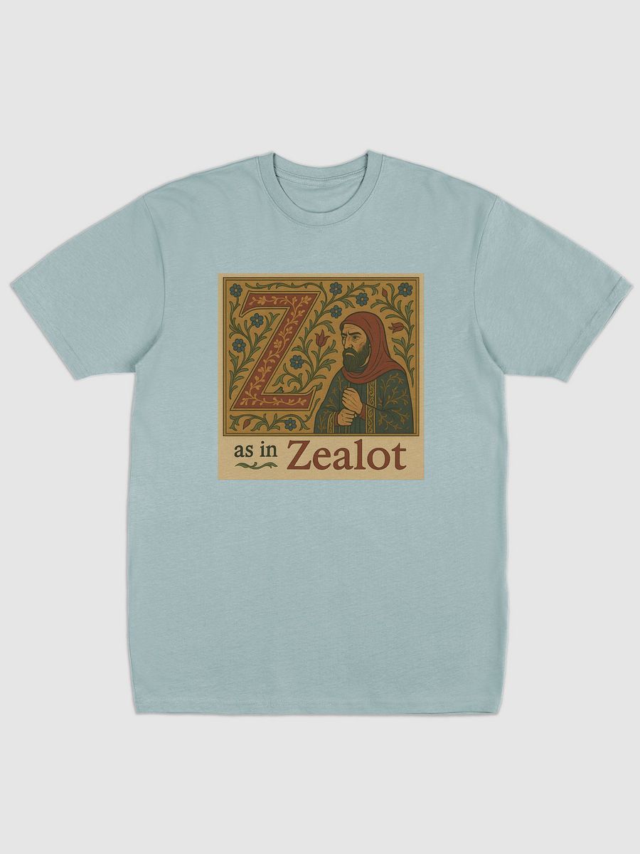 Z as in zealot t-shirt 2 product image (5)
