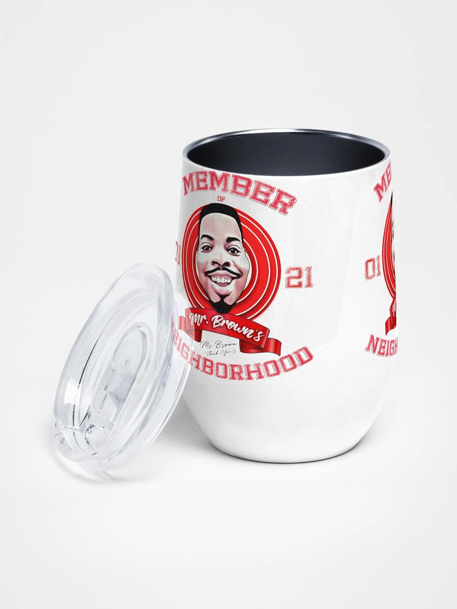 Mr. Brown's Neighborhood Member Wine Tumbler product image (2)