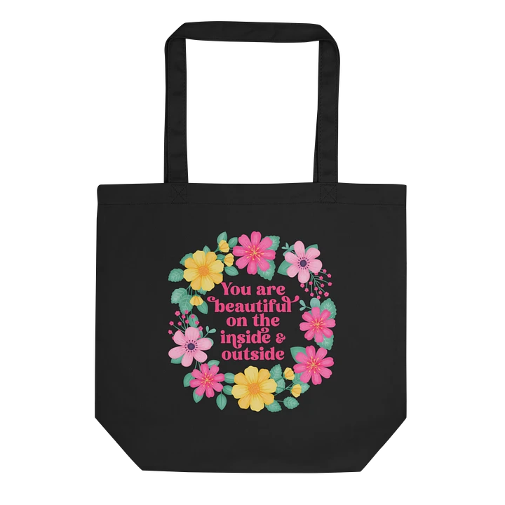 You are beautiful on the inside & outside - Tote Bag product image (1)