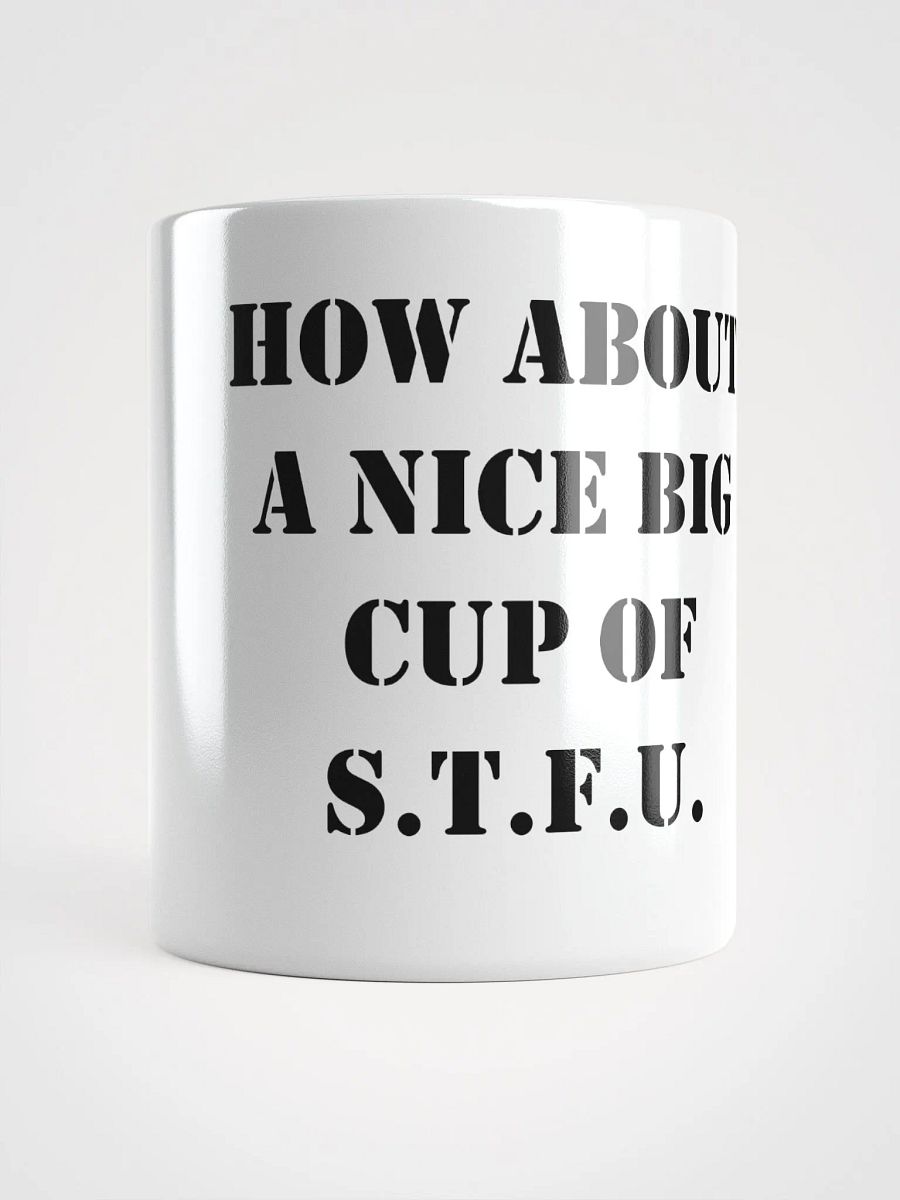 STFU Mug product image (5)