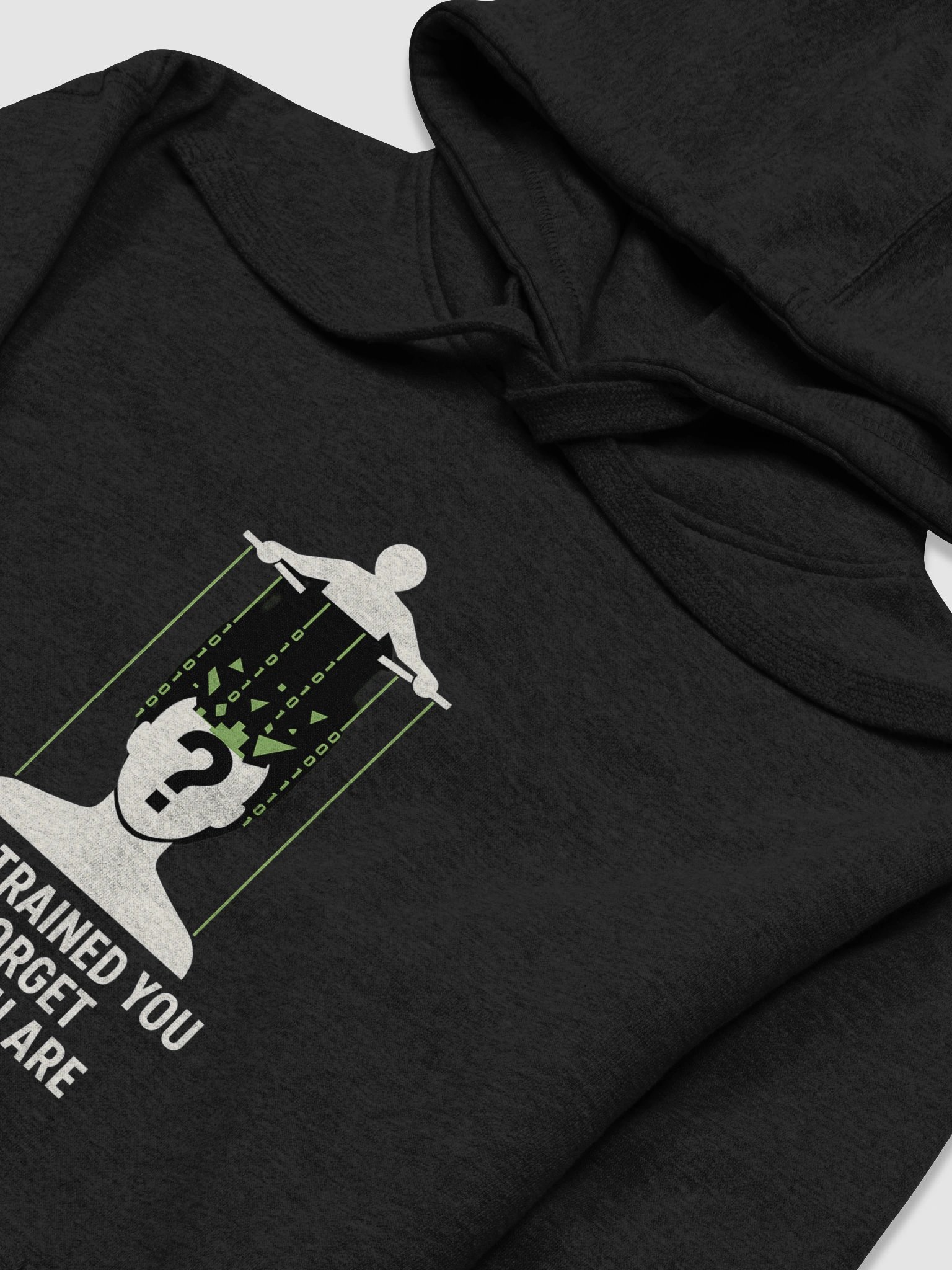 They trained you to forget who you are Hoodie product image (3)