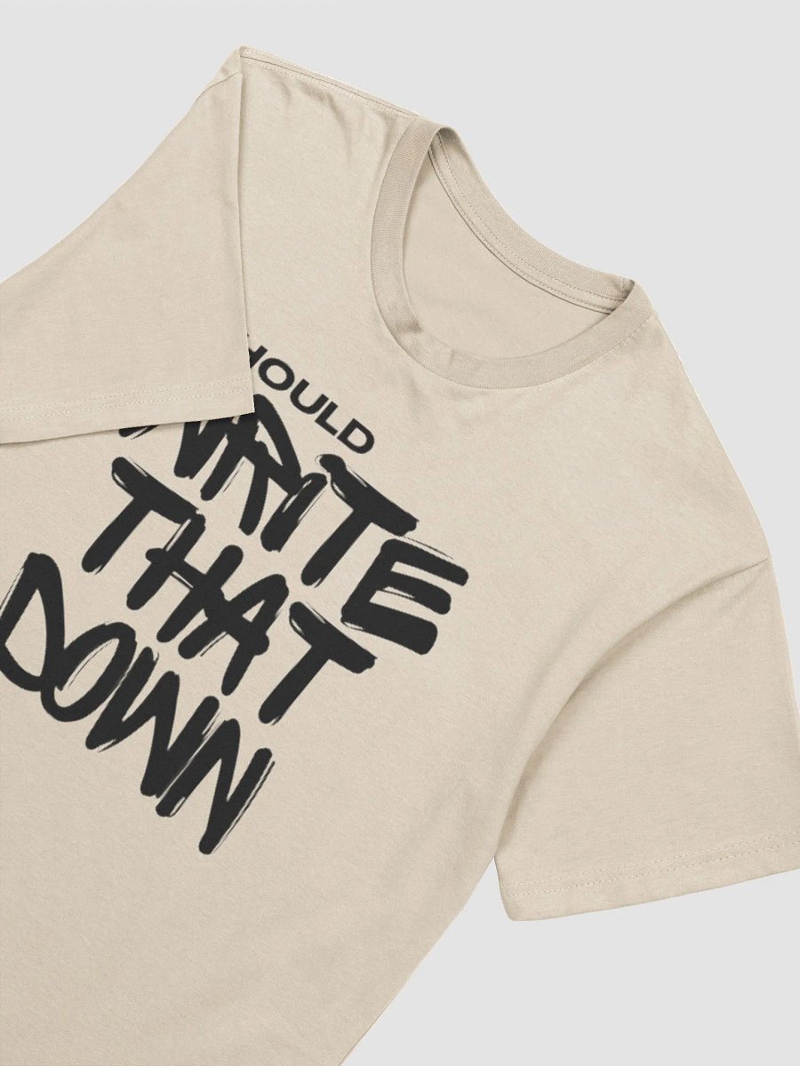 Write That Down tee product image (21)