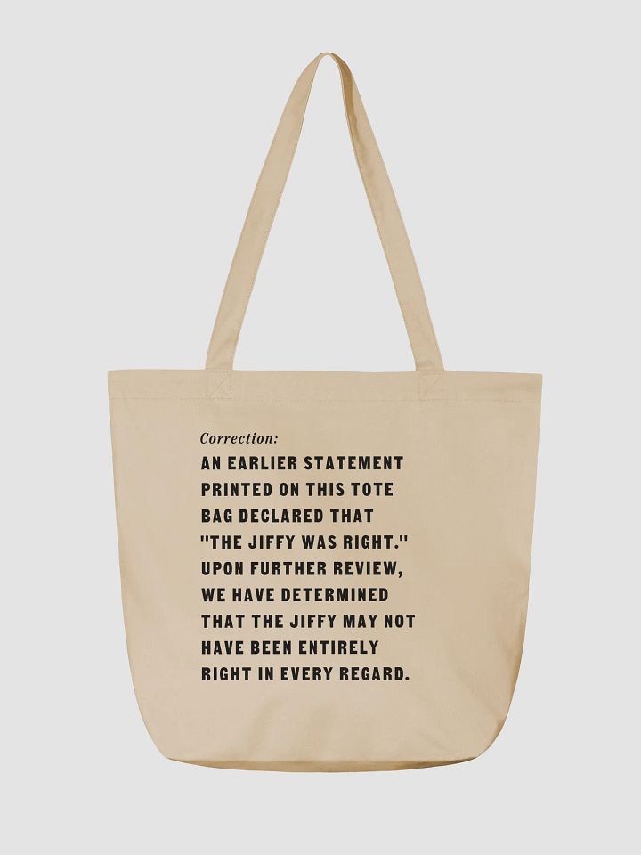 The Jiffy Was Right* Tote Bag product image (2)