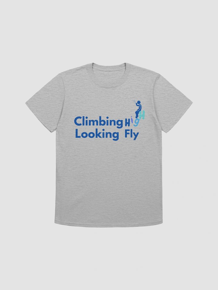 Climbing High, Looking Fly – Funny Graphic Tee with Wordplay & Chill Vibes product image (2)