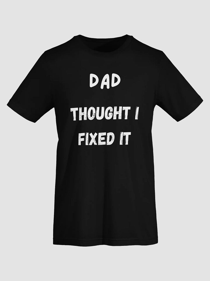Thought I Fixed It product image (2)