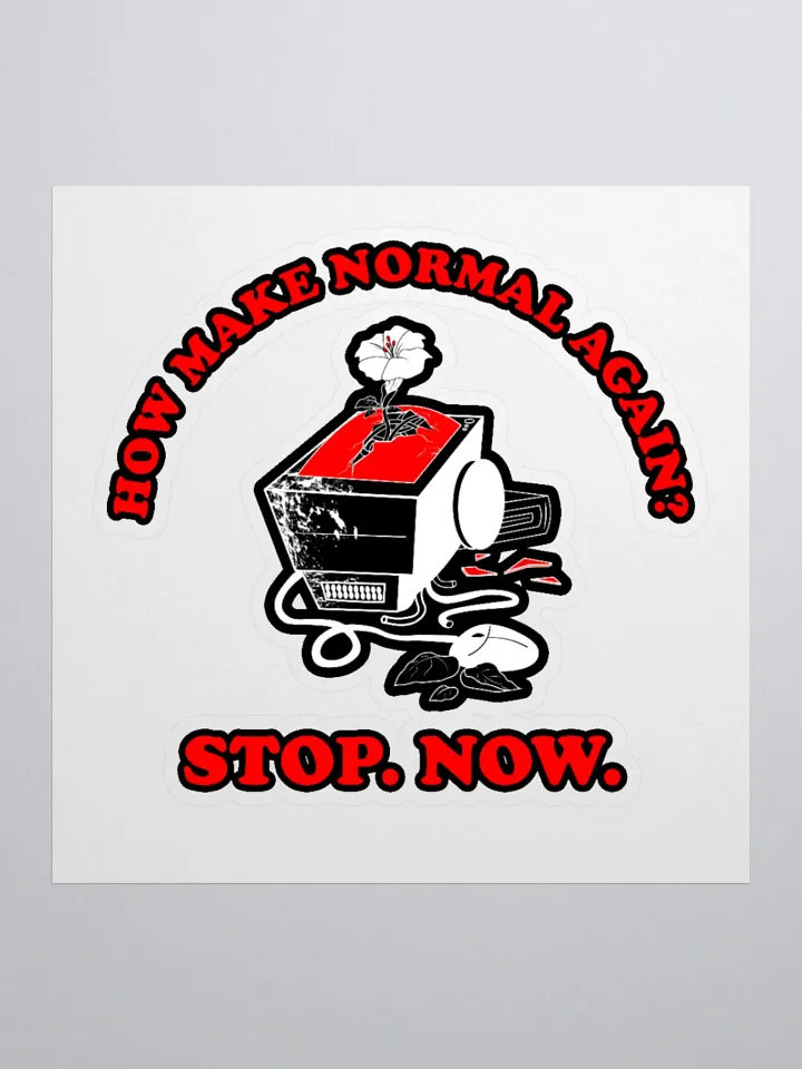 Normal Again?-Sticker product image (1)