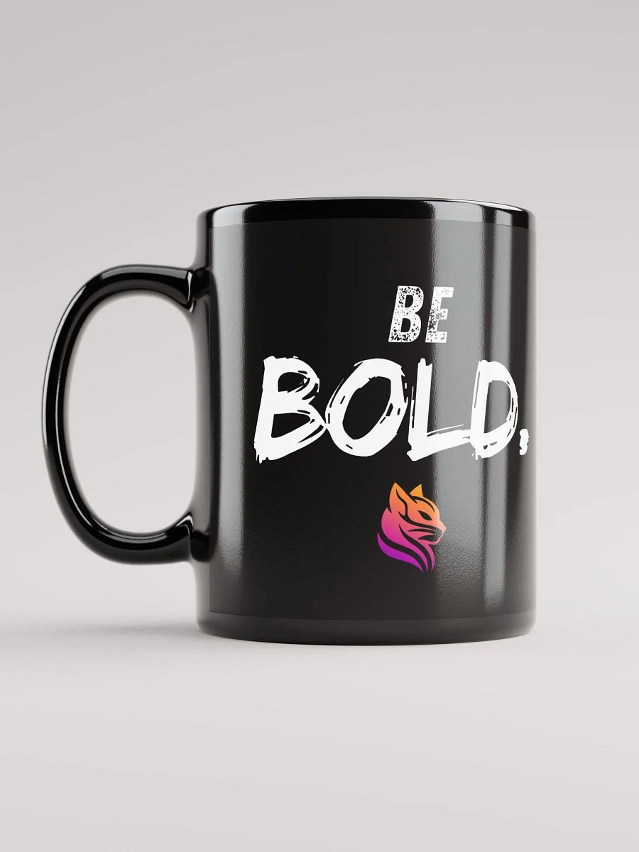 BE BOLD. - Premium Black Glossy Mug product image (12)