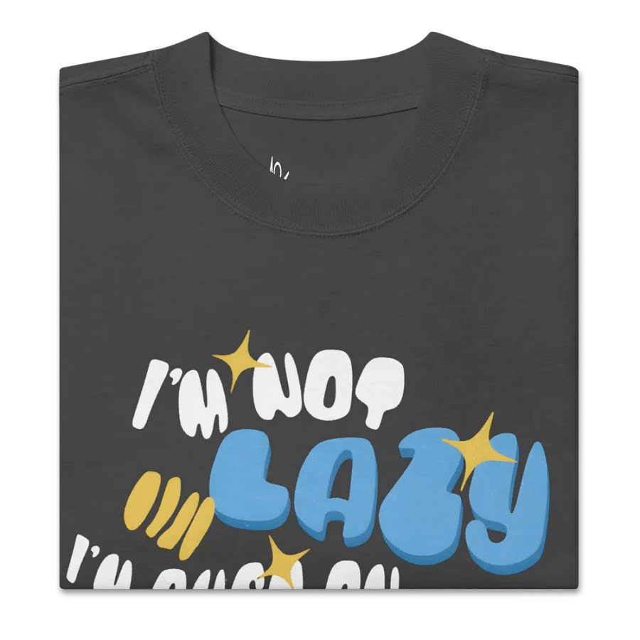 I'm not lazy t-shirt product image (4)